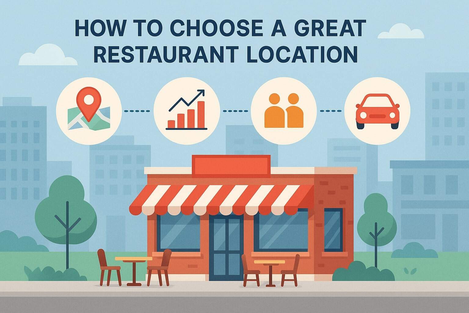 How to Choose a Great Restaurant Location